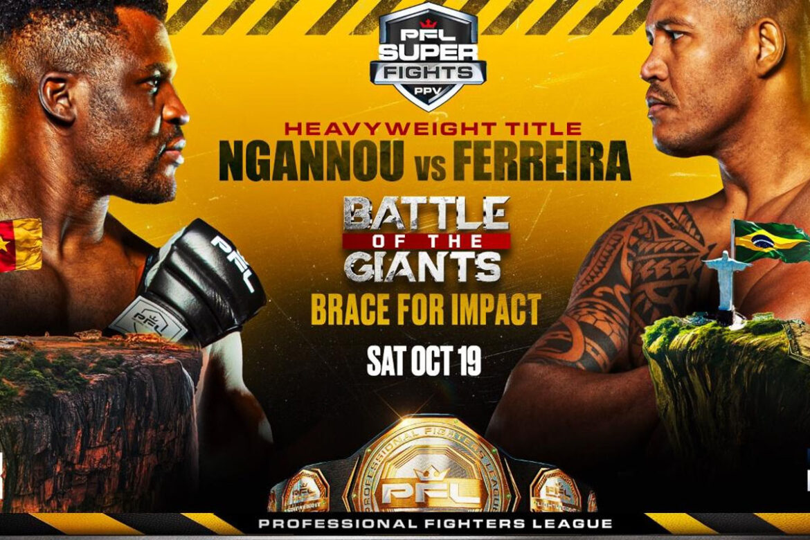 PFL Super Fights: Battle of Giants terá Francis Ngannou x Renan "Problema" e Cris Cyborg x Larissa Pacheco (Foto: PFL/Divulgação)